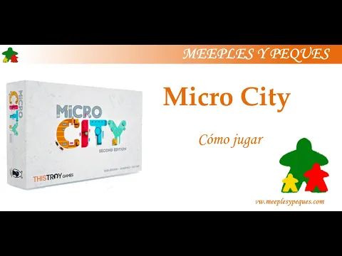 Micro City: Como se juega (MyP)