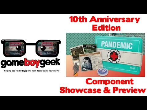 10th Anniversary Pandemic Components Showcase & Preview with the Game Boy Geek