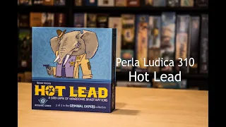 Perla Ludica 310 - Hot Lead
