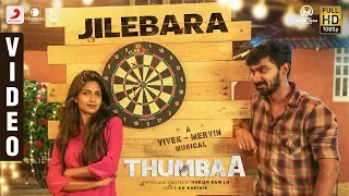 Thumbaa - Jilebara Lyric (Tamil) | Vivek - Mervin | Darshan | Harish Ram LH