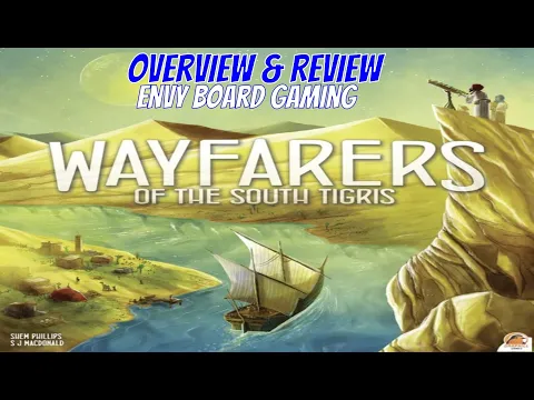 Wayfarers of the South Tigris Overview & Review