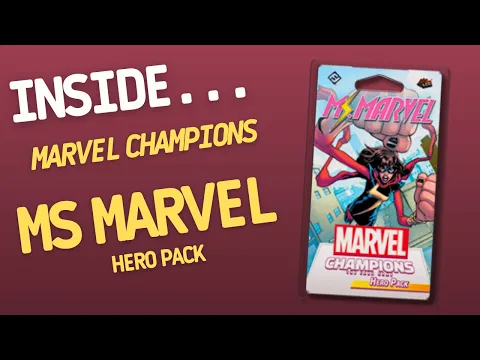 MARVEL CHAMPIONS Ms Marvel Hero Pack | Inside #61