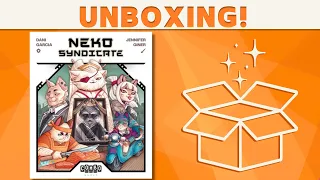 Neko Syndicate - Unboxing!