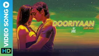 Dooriyan (Lofi Flip) By VIBIE | Mohit Chauhan | Pritam | New Lofi Song 2022 | Eros Now Music