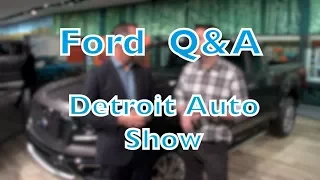 Ford Q&A Detroit Auto Show