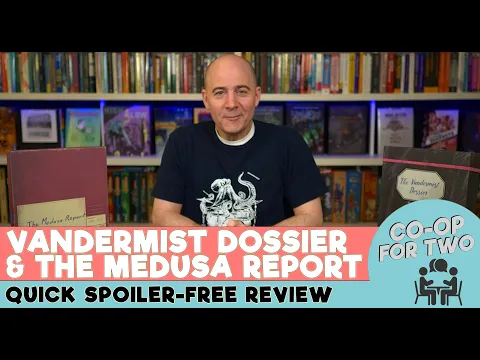 The Vandermist Dossier & The Medusa Report: A Spoiler-free Review