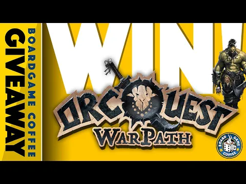 Orc Quest: Warpath - Giveaway
