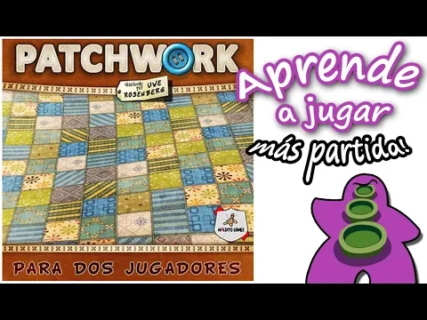 Patchwork - Cómo se juega - Reseña y Partida - Juego de Mesa