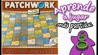 Patchwork - Cómo se juega - Reseña y Partida - Juego de Mesa