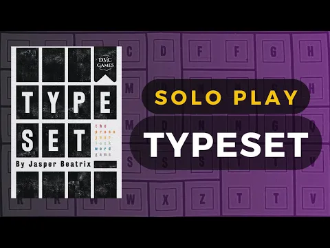 Typeset Boardgame Solo Playthrough | DaniCha