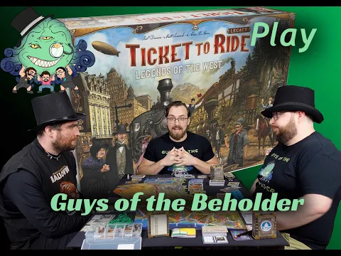 The Guys Play Ticket to Ride Legacy Legends of the West Epsiode 8
