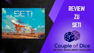 SETI: Auf der Suche nach außerirdischem Leben - Review - Brettspiel - Couple Of Dice