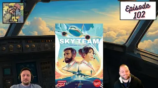 Episode 102: Sky Team | Review