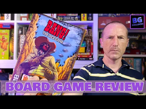Bang: The Dice Game Board Game Review