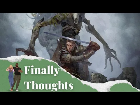 Finally Thoughts - The Witcher Old World