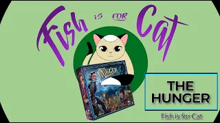 The Hunger - Unboxing