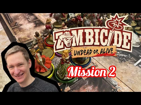 Zombicide Undead or Alive: Mission 2