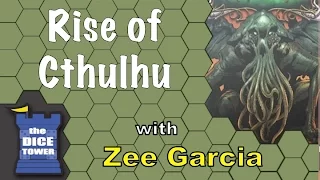 Rise of Cthulhu Review - with Zee Garcia