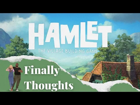 Finally Thoughts - Hamlet