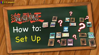 How to Set Up Yu-Gi-Oh TCG