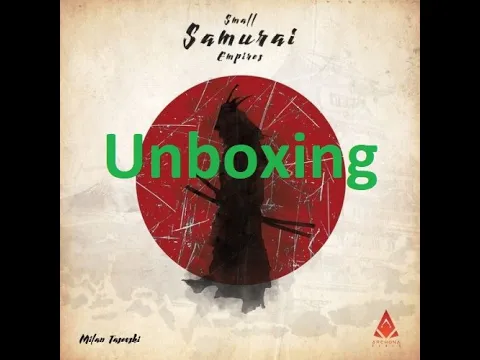 Small Samurai Empires - Unboxing - El club del dado