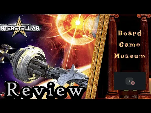 Starship Intersteller Board Game Review