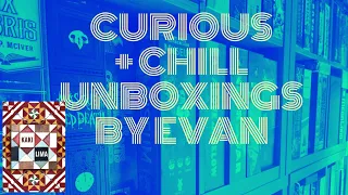 Curious + Chill Unboxings Episode 14 - Kaki Lima