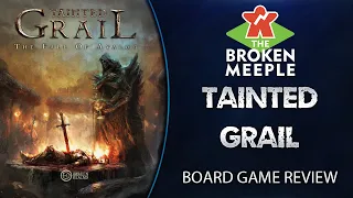 The Broken Meeple - Tainted Grail Review