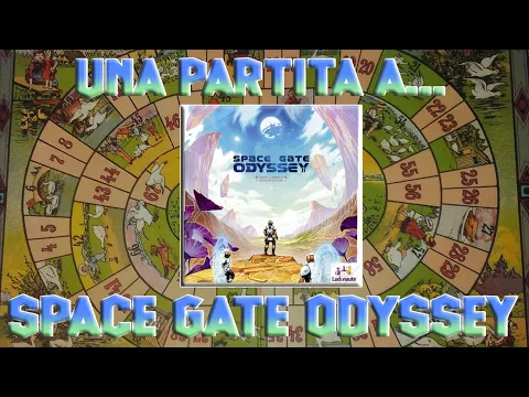 Una partita a... Space Gate Odyssey