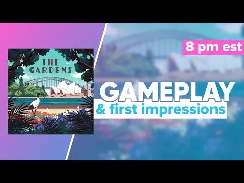 The Gardens Gameplay & First Impressions