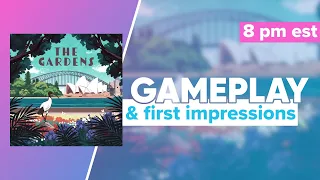 The Gardens Gameplay & First Impressions
