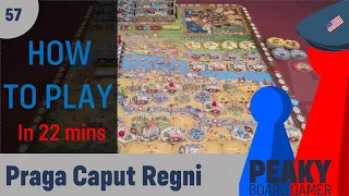 Peaky Boardgamer Episode #57 - Praga Caput Regni - Full rules explanation (English)