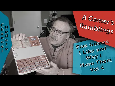Five Games I like and Why I Purchased Them Vol. 4