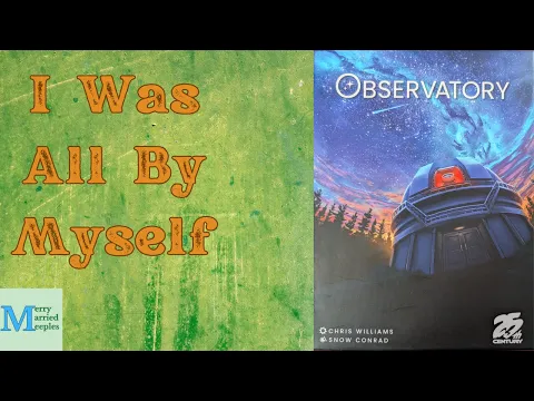 Observatory Solo Play - Rolling to the Stars