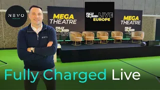 Fully Charged Live Europe 2024 Amsterdam - Show Floor Walk Through