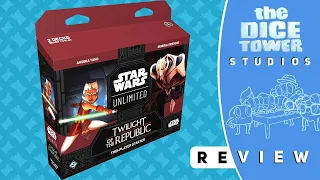 Star Wars Unlimited: Twilight of the Republic Review: From Ziro to Hero