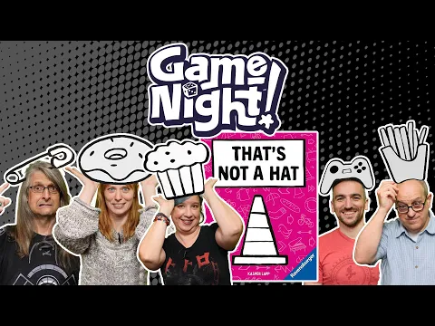 That's Not a Hat - GameNight! Se11 Ep34 - How to Play and Playthrough