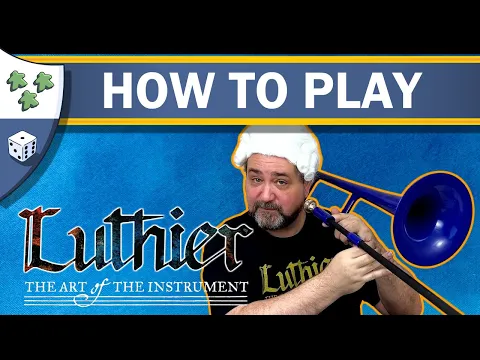 How to Play Luthier: The Art of the Instrument (Final Deluxe Edition)