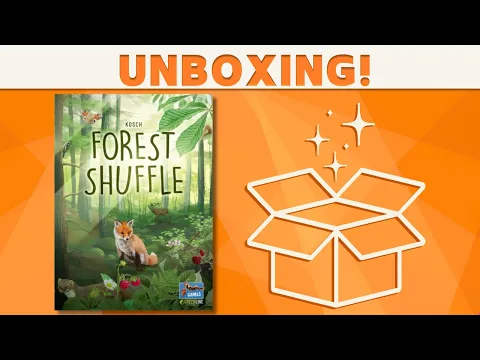 Forest Shuffle - Unboxing!