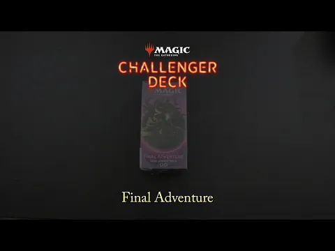 Magic: The Gathering: Final Adventure Challenger Deck