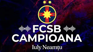 FCSB Campioana - Iuly Neamțu | Imagini Spectaculoase de la Stadion