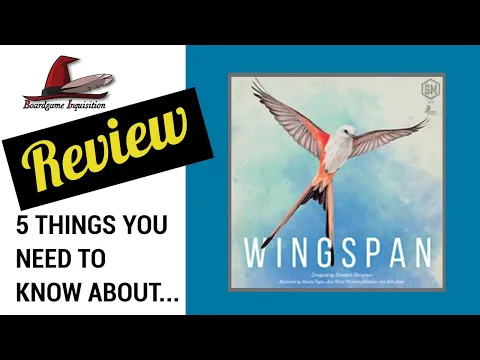 5 Things You Need To Know About Wingspan