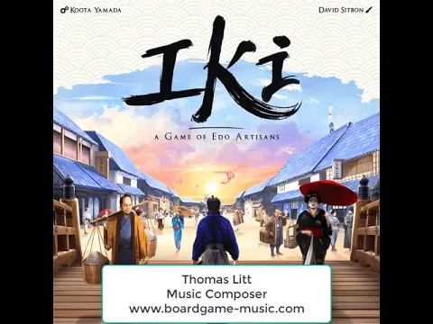 Iki - Music for the Board Game - Musique pour le jeu