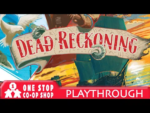 Dead Reckoning | Solo Playthrough