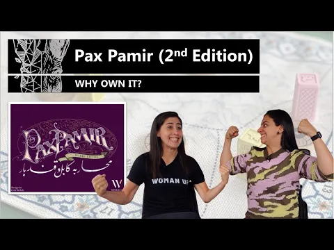 Pax Pamir (Second Edition) - Why Own It?