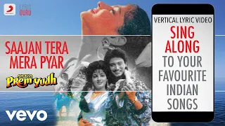Saajan Tera Mera Pyar - Anokha Prem Yudh|Official Bollywood Lyrics|Lata|SPB