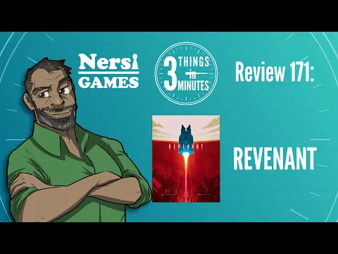 Revenant: 3 Things in 3 Minutes Review #171