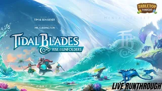 Tidal Blades 2