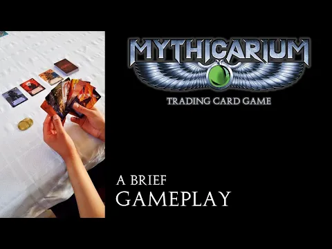 MYTHICARIUM TCG:  A BRIEF TUTORIAL