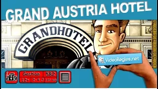 Vidéorègle jeu de société " Grand Austria Hotel " par Yahndrev (#582)